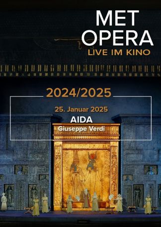Met Opera 2024/25: Giuseppe Verdi AIDA