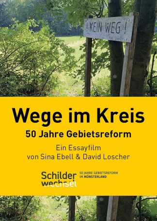 Wege im Kreis - 50 Jahre Gebietsreform