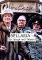 Bellaria - So lange wir leben